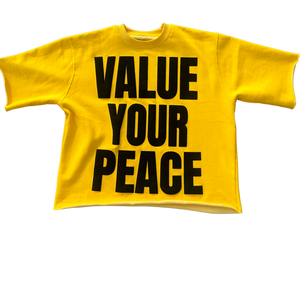 VALUE YOUR PEACE - YELLOW