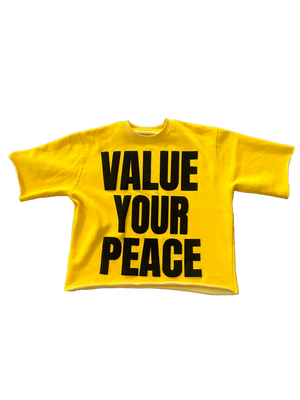 VALUE YOUR PEACE - YELLOW